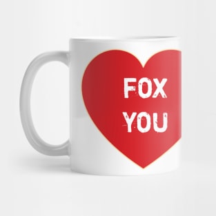 fox you funny Mug